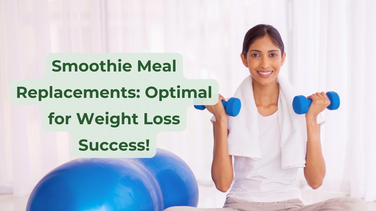 Read more about the article Smoothie Meal Replacements: Optimal for Weight Loss Success!